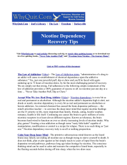Nicotine Dependency Recovery Tips