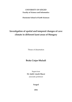 Investigation of spatial and temporal changes of cave