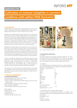 Cultivation of extreme halophiles in corrosive conditions with