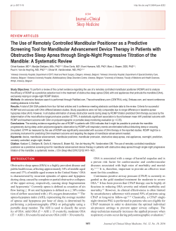 The Use of Remotely Controlled Mandibular Positioner as a