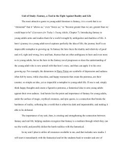 Unit of Study: Fantasy, a Tool in the Fight Against Reality and Life