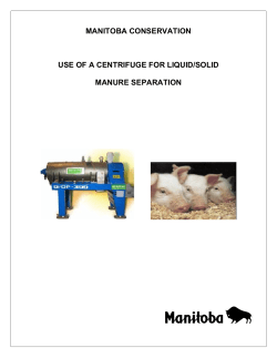 Use of a Centrifuge for Liquid/Solid Manure Separation
