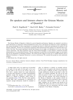Do speakers and listeners observe the Gricean Maxim of Quantity?