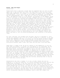 Thomas Wolfe had an important insight when he suggested that you