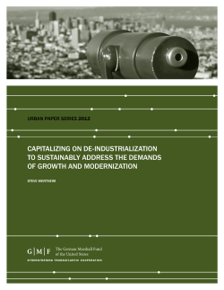 CAPITALIZING ON DE-INDUSTRIALIZATION TO SUSTAINABLY