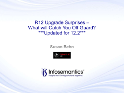 R12 Upgrade Surprises &ndash; What will Catch You Off