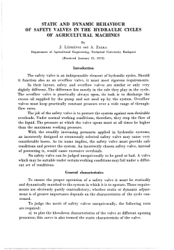 STATIC AND DYNAMIC BEHAVIOUR OF SAFETY VALVES IN THE