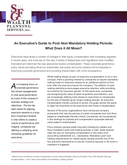 An Executive`s Guide to Post-Vest Mandatory Holding Periods: What