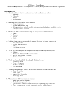 US History Unit 1 Exam American Experiment: Convergence of