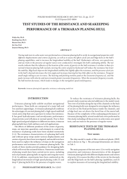 test studies of the resistance and seakeeping performance of a