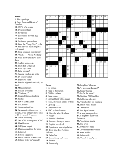 Across 1. Tiny openings 6. Berry Park and Beast of