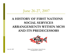 A history of First Nations social services arrangements within MCSS