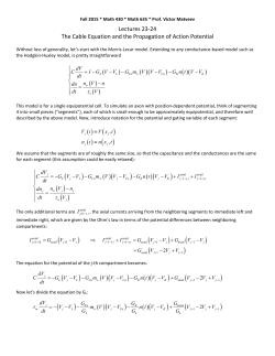 Lectures 23-24 The Cable Equation and the Propagation of Action