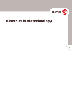 Chapter 24 - Bioethics in Biotechnology