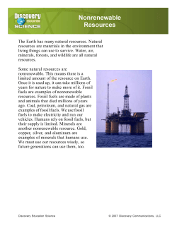 The Earth has many natural resources. Natural resources are