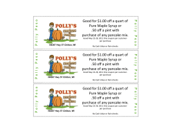Good for $1.00 off a quart of Pure Maple Syrup or .50 off a pint with