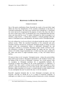 One of the great contributions Henry Reynolds has made to the post