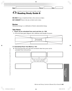 Power is the rate at which work is done.