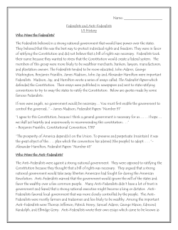 Name: Federalists and Anti-Federalists US History Who Were the