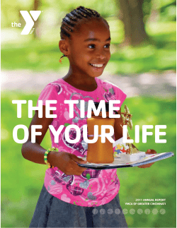 2011 ANNUAL REPORT YMCA OF GREATER CINCINNATI