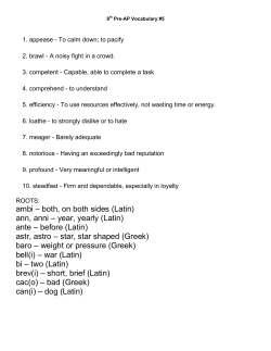 ambi &ndash; both, on both sides (Latin) ann, anni &ndash; year, yearly (Latin