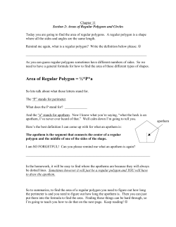 Area of Regular Polygon = &frac12;*P*a
