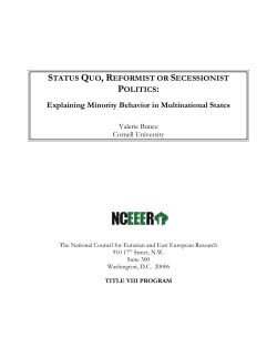 Status Quo, Reformist or Secessionist Politics: Explaining Minority
