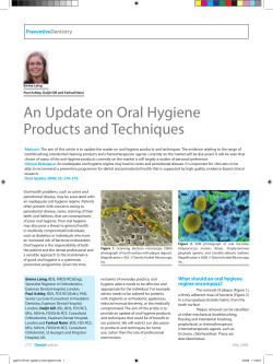 An Update on Oral Hygiene Products and Techniques