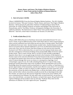 Stones, Bones, and Genes: The Origin of Modern Humans Lecture 3