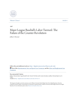 Major League Baseball`s Labor Turmoil: The
