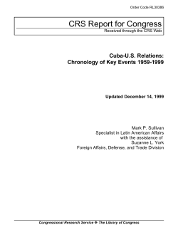 Cuba-U.S. Relations: Chronology of Key Events 1959-1999
