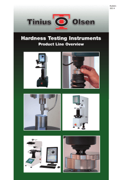 Hardness Testing Instruments Product Line Overview Hardness