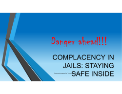 complacency in jails: staying safe inside