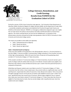 College Entrance, Remediation, and Credit Earning: Results from