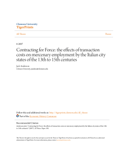 Contracting for Force: the effects of transaction costs on