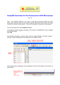 AnalySIS Usernotes for the Fluorescence AX70 Microscope