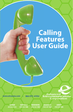 Calling Features User Guide - Enhanced Telecommunications