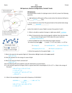 Unit 3 Study Guide EM Spectrum, Electron Configurations, Periodic