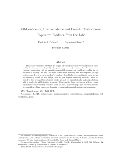 Self-Confidence, Overconfidence and Prenatal Testosterone