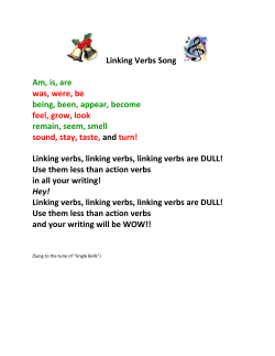 Linking verbs, linking verbs, linking verbs are DULL!