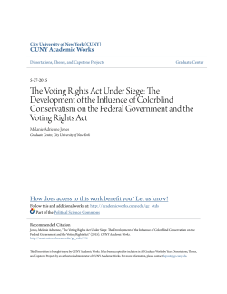 The Voting Rights Act Under Siege: The Development of the