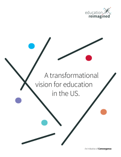 A transformational vision for education in the US.