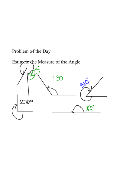 Problem of the Day Estimate the Measure of the Angle