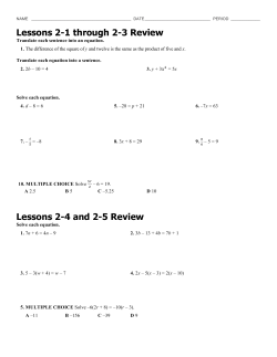 Lessons 2-1 through 2-3 Review Lessons 2-4 and 2