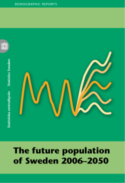 The future population of Sweden 2006&ndash;2050