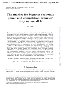 The market for bigness: economic power and competition agencies