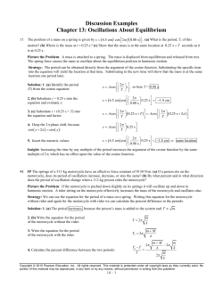 Discussion Examples Chapter 13: Oscillations About