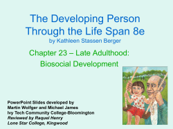 Chapter 23 &ndash; Late Adulthood Biosocial Development