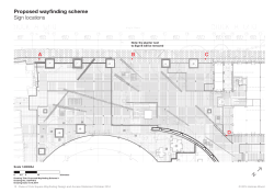 Proposed wayfinding scheme Sign locations