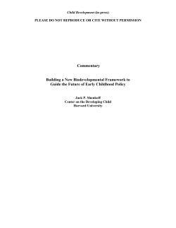 Commentary Building a New Biodevelopmental Framework to Guide